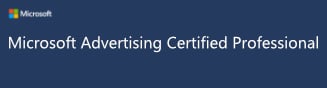 Microsoft Advertising Certified Professional Badge